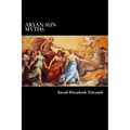 Aryan Sun Myths: The Origin of Religions
