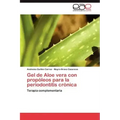Gel de Aloe vera con propóleos para la periodontitis crónica
