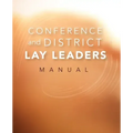 Conference and District Lay Leaders Manual
