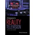 A Companion to Reality Television