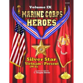 Marine Corps Heroes: Silver Star (Vietnam [M-Z] to Present)