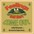 Feelings That Don't Come Out