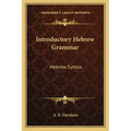 Introductory Hebrew Grammar: Hebrew Syntax