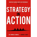 Strategy-In-Action: Marrying Planning, People and Performance