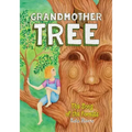 Grandmother Tree: Song of the Forests