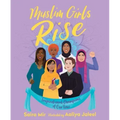 Muslim Girls Rise: Inspirational Champions of Our Time