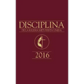 The Book of Discipline UMC 2016 Spanish
