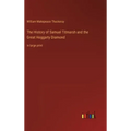 The History of Samuel Titmarsh and the Great Hoggarty Diamond: in large print