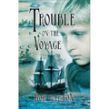 Trouble on the Voyage: The Strange and Dangerous Voyage of the Henrietta Maria
