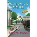 Marshmallow Malice