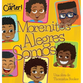 Morenitos Alegres Somos