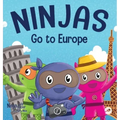 Ninjas Go to Europe: An Adventurous Rhyming Story About Easing Worries, Bonus: Geography Lesson