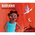 Mariama - Diferente Pero Igual (Mariama - Different But Just the Same)