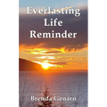 Everlasting Life Reminder