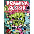 Drawing Blood: How to Draw Zombies Activity Book