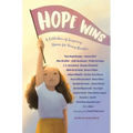 Hope Wins: A Collection of Inspiring Stories for Young Readers