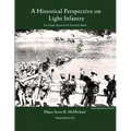 Light Infantry: A Historical Perspective