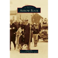 Arrow Rock