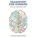 Transport for Humans: Are We Nearly There Yet?