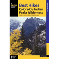 Best Hikes Colorado's Indian Peaks Wilderness
