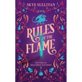 Rules of the Flame: A Paranormal Cozy Mystery (Witches of Hellforge Hatchery Book 1)