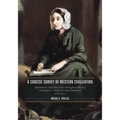 A Concise Survey of Western Civilization: Supremacies and Diversities throughout History, 1500 to the Present