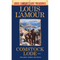 Comstock Lode (Louis l'Amour's Lost Treasures)