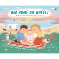 Our Home on Wheels