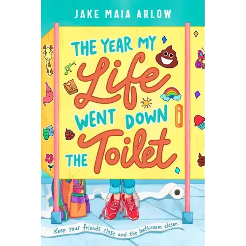 The Year My Life Went Down the Toilet