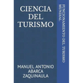Ciencia del Turismo: Funcionamineto del Turismo Mundial