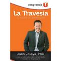 La Travesia: El Poder de Emprender