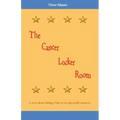 The Cancer Locker Room: A story about finding Hope in an impossible situation