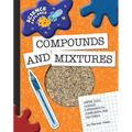 Compounds and Mixtures