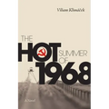 The Hot Summer of 1968