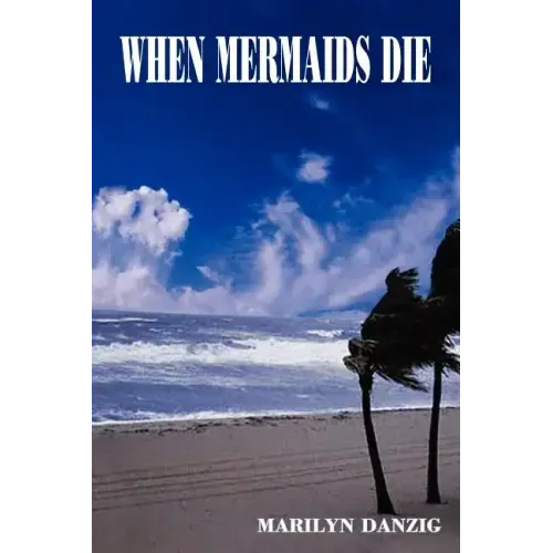 When Mermaids Die