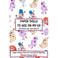 Paper Dolls To Use On My Ex: Paper Voodoo Dolls For Blessing Or Cursing: Ultimate Stress Relief