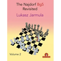 The Najdorf Bg5 Revisited - Volume 2