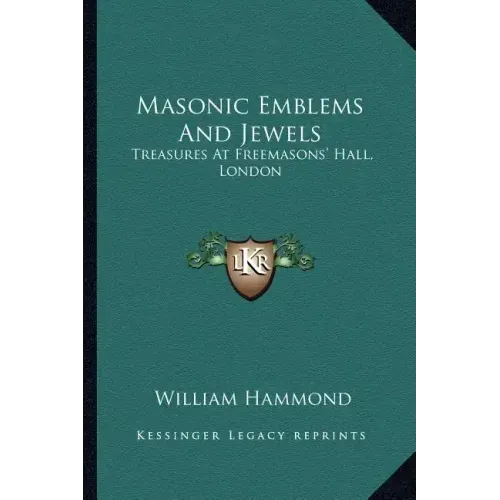 Masonic Emblems and Jewels: Treasures at Freemasons' Hall, London