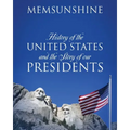 History of the United States and the Story of our Presidents