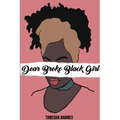 Dear Broke Black Girl