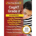 CogAT Grade 2 Workbook: CogAT Form 8 with Practice Test Questions for the Level 8 Exam [Includes Detailed Answer Explanations]