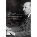 Widor on Organ Performance Practice and Technique