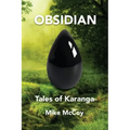 Obsidian: Tales of Karanga