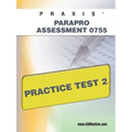 Praxis Parapro Assessment 0755 Practice Test 2