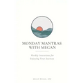Monday Mantras with Megan
