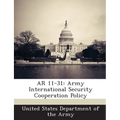 AR 11-31: Army International Security Cooperation Policy