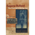 Eugene Bullard, Black Expatriate in Jazz Age Paris