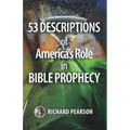 53 Descriptions of America's Role in Bible Prophecy
