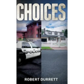 Choices