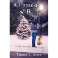 A Promise of Home: A Hometown Harbor Novel